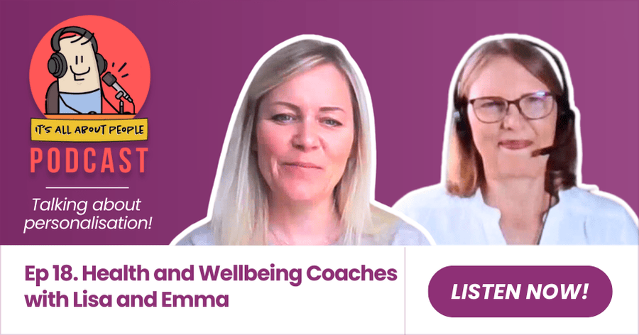 It's All About People Podcast Episode 18_Health and Wellbeing Coaches