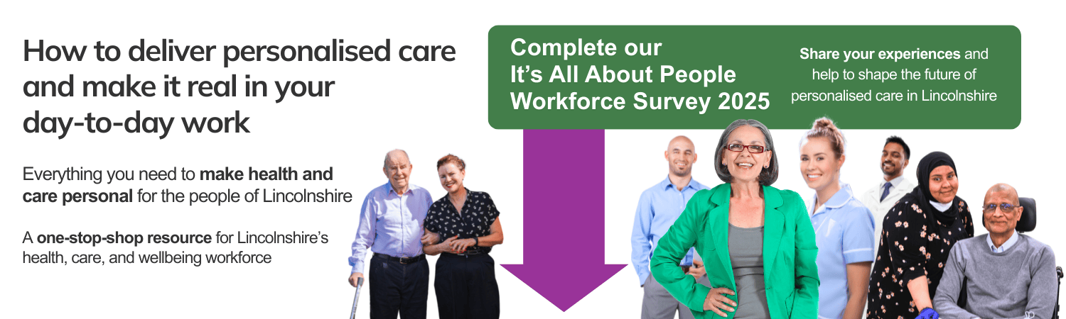 Lincolnshire It's All About People Personalisation Programme Homepage Banner
