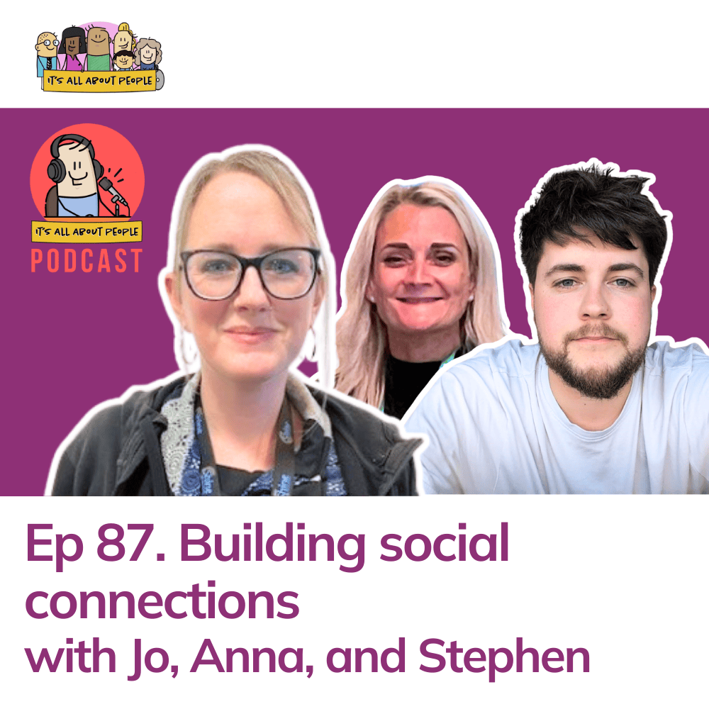 It's All About People Podcast Episode 87_Building social connections in rural areas around Grantham