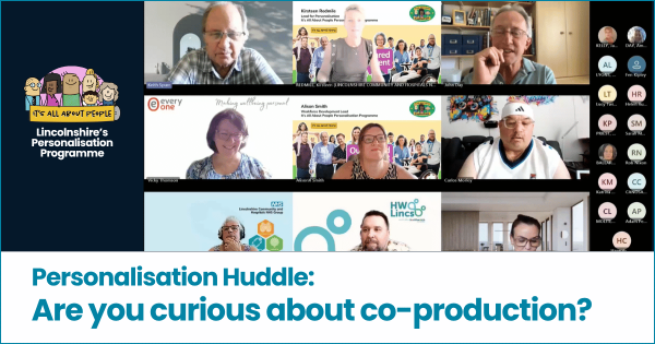 Personalisation Huddle: Are you curious about co-production?